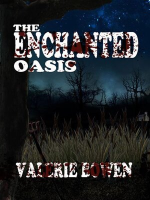 cover image of The Enchanted Oasis